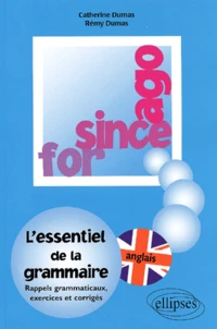 L'Essentiel De La Grammaire En Anglais. Exercices Et Corriges