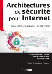 Architectures de sécurité pour internet