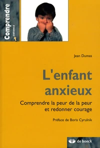 L'enfant anxieux