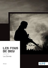 Les fous de Dieu
