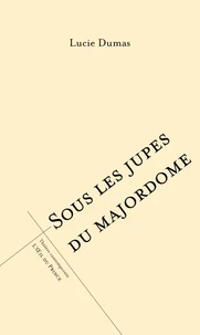 Sous les jupes du majordome
