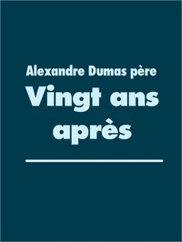 Vingt ans après