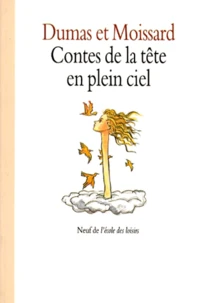 Contes de la tête en plein ciel