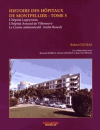 Histoire des hôpitaux de Montpellier