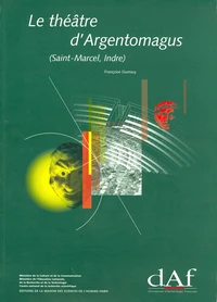 Le théatre d'Argentomagnus ( Saint-Marcel, Indre)