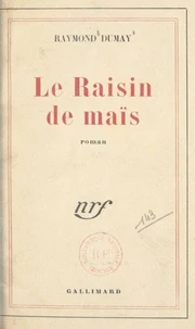 Le raisin de maïs