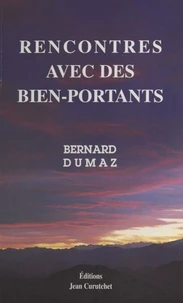 Rencontres avec des bien-portants