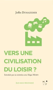 Vers une civilisation des loisirs ?