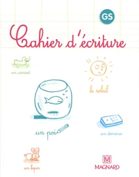Cahier d'écriture GS