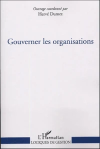 Gouverner les organisations
