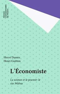 L'Économiste, la science et le pouvoir