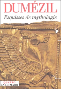 Esquisses De Mythologie