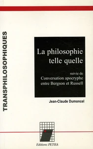 La philosophie telle quelle