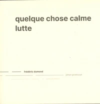 Quelque chose calme lutte