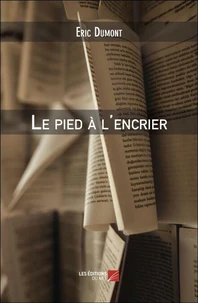 Le pied à l'encrier