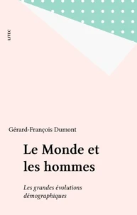 Le monde et les hommes