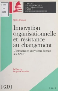 Innovation organisationnelle et résistance au changement