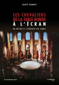 Les chevaliers de la table ronde à l'écran