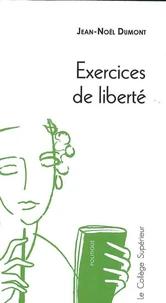Excercices de liberté