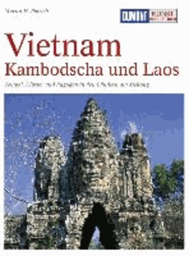 DuMont Kunst-Reiseführer Vietnam, Kambodscha und Laos - Tempel, Klöster und Pagoden in den Ländern des Mekong.