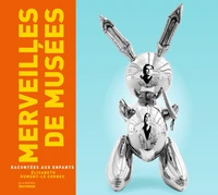 Merveilles de musées racontées aux enfants