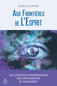 Aux frontières de l'esprit