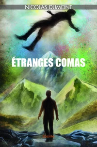 Etranges comas
