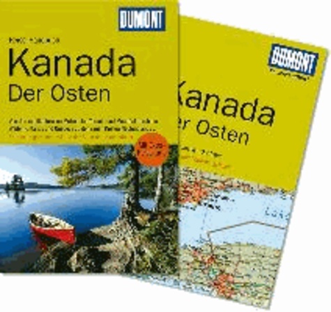 DuMont Reise-Handbuch Reiseführer Kanada, Der Osten - Der Osten.