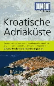 DuMont Reise-Taschenbuch Reiseführer Kroatische Adriaküste