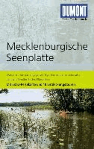 DuMont Reise-Taschenbuch Reiseführer Mecklenburgische Seenplatte.