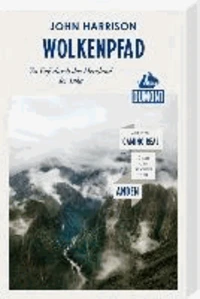 DuMont Reiseabenteuer: Wolkenpfad. Zu Fuß durch das Herzland der Inka