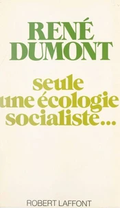 Seule une écologie socialiste...