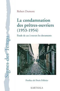 La condamnation des prêtres-ouvriers (1953-1954)
