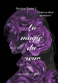 La Magie du Coeur