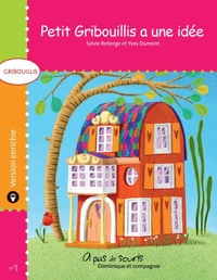 Petit Gribouillis a une idée - version enrichie