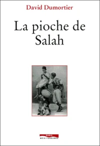 La Pioche De Salah