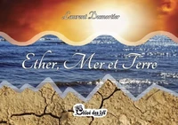 Ether, Mer et Terre