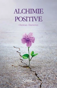 Alchimie positive