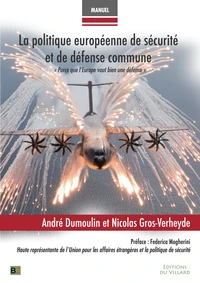 La politique européenne de sécurité et de défense commune