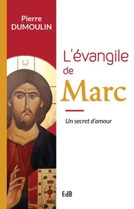 L'Evangile de Marc