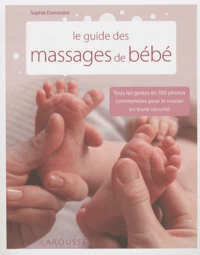 Le guide des massages de bébé