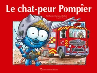 Le chat-peur Pompier