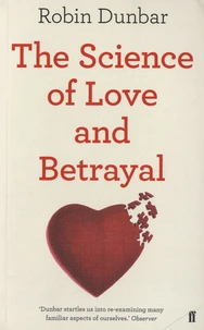 The Science of Love and Betrayal