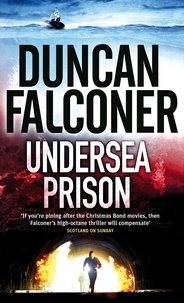 Duncan Falconer - Undersea Prison.