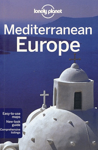 Duncan Garwood et Alexis Averbuck - Mediterranean Europe.