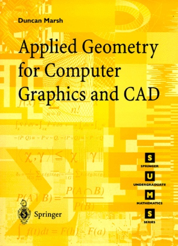 Duncan Marsh - APPLIED GEOMETRY FOR COMPUTER GRAPHICS AND CAD.