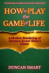 How to Play the Game of Life: A Modern Rendering