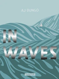 In Waves