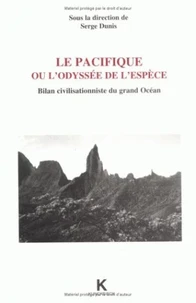 Le Pacifique Ou L'Odyssee De L'Espece