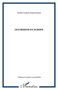 Les prisons en Europe